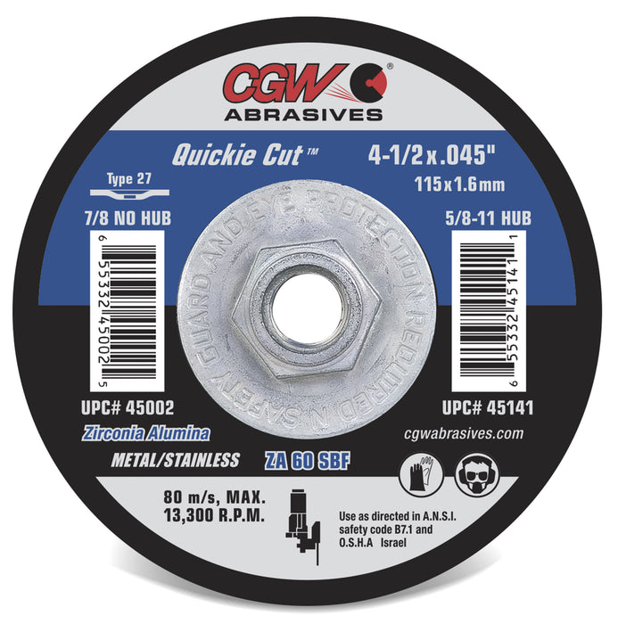 CGW Abrasives 45141 Cut-Off Wheel 4 1/2"x .045" x 5/8-11"  ZA60-S-BF Type 27 with hub Zirconia Top Quality